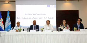 RD impulsa marco de recuperación post desastre para fortalecer resiliencia ante desastres
