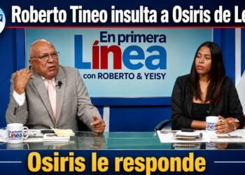 Osiris de León responde a Roberto Tineo y a Yeisy por sus críticas destempladas sobre Presa de Guaiguí: «Es ignorancia supina»