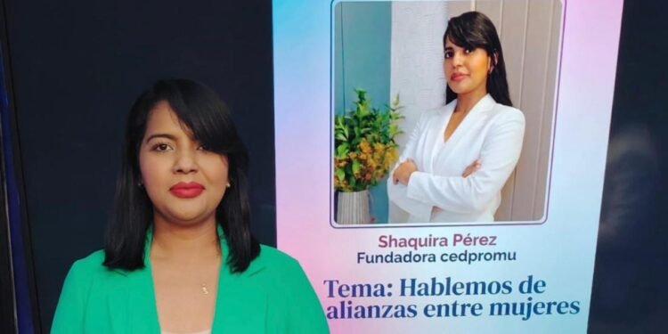 Shaquira Pérez: “Las mujeres crecemos cuando nos aliamos”