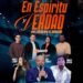 CEAM Ministry anuncia la conferencia «En Espíritu y Verdad», una experiencia de adoración